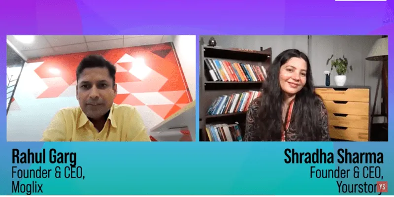 Shardha Sharma, Founder YourStory, in conversation with Rahul Garg, Founder CEO, Moglix