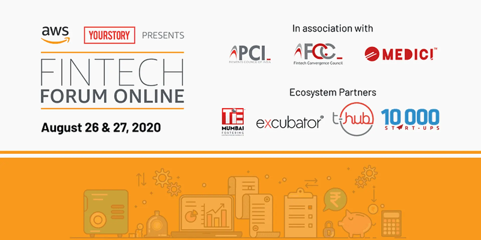 Learn about the latest trends & innovations in the fintech space with the Fintech Forum Online by AWS & Yourstory