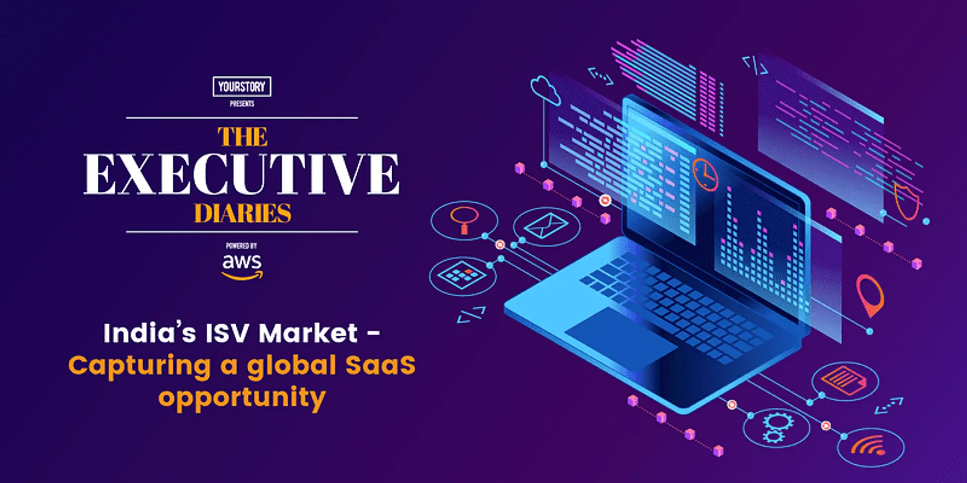 The first Chapter of AWS’ The Executive Diaries explores how Indian SaaS companies are capturing global opportunities