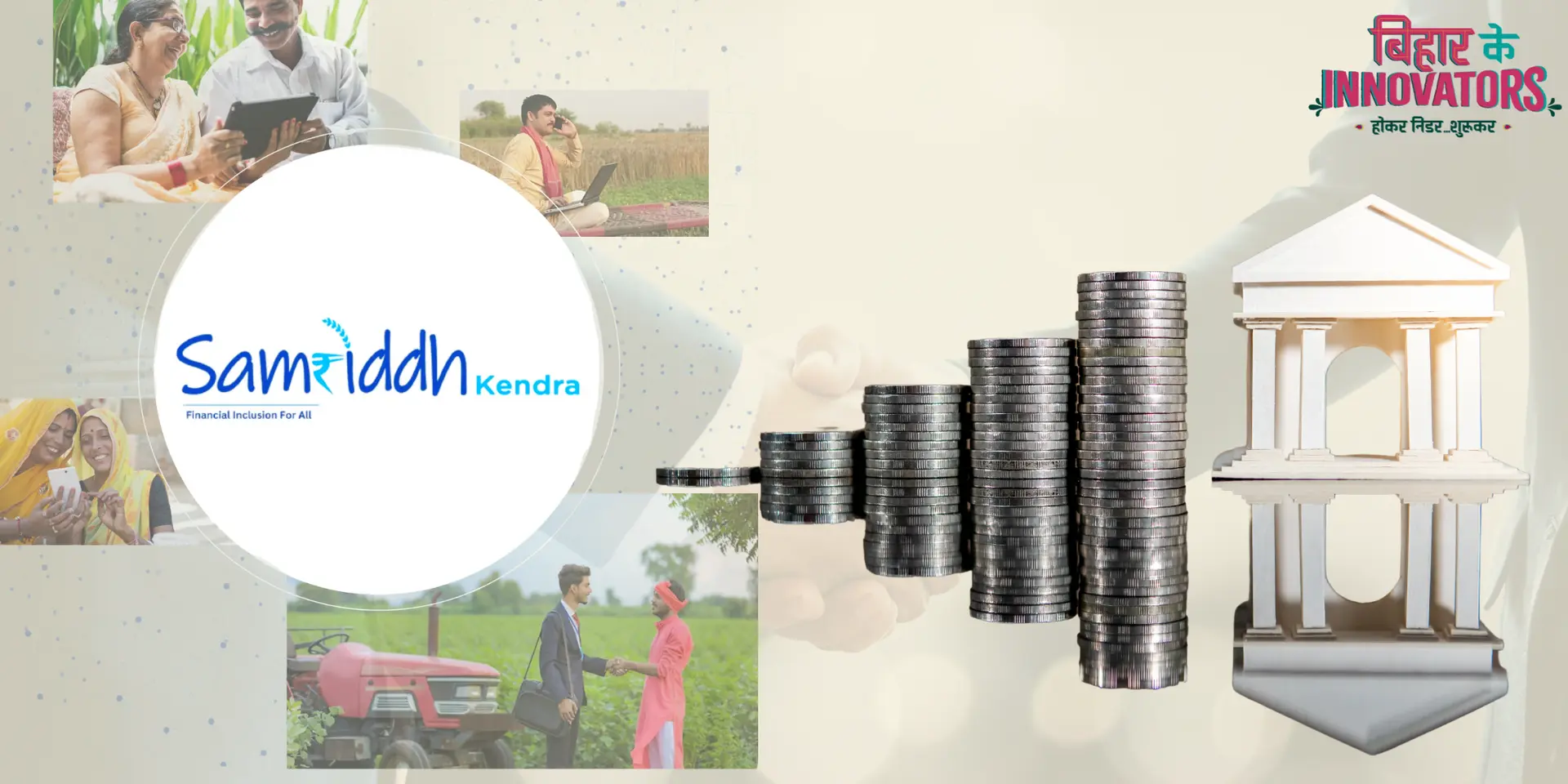 Samriddh Kendra: Building Bharat’s Grassroots Fintech Revolution