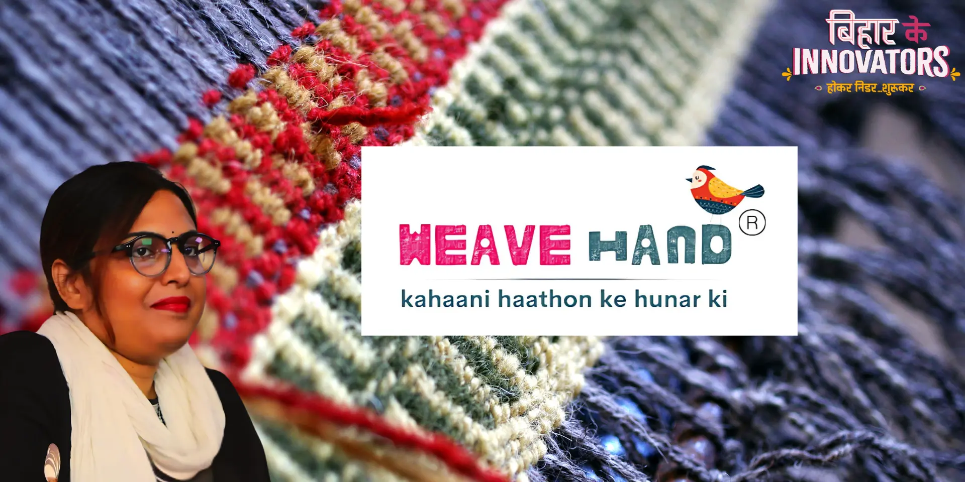 Weavehand: Reviving Indian Crafts Through Tech and Tradition