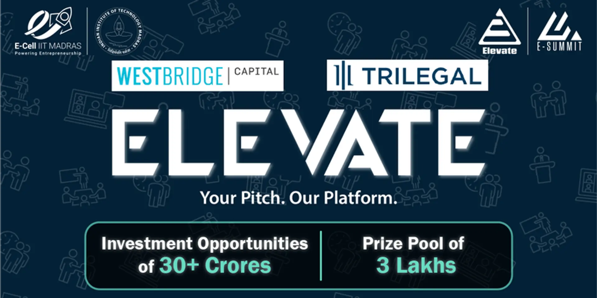 Win Rs.30 Cr & Cash Prizes – IIT Madras' Elevate 8.0 Startup Hunt is Live!