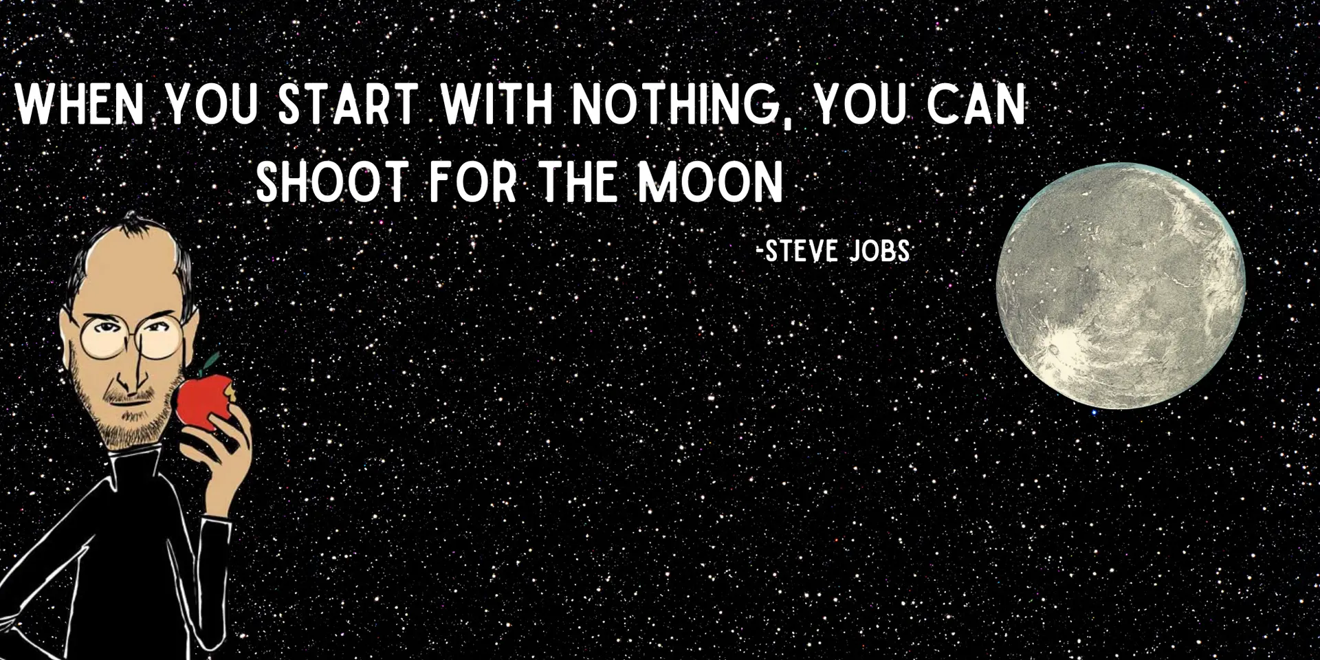 Steve Jobs’ Moonshot Mentality: Why Having Nothing is Your Biggest Advantage
