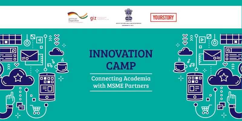 Innovation Camp - Connecting Academia with MSME Partners