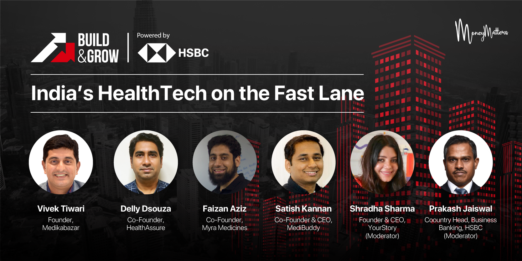 Build & Grow: Money Matters Season 3 | HealthTech Panel Discussion : India's HealthTech on the Fast Lane