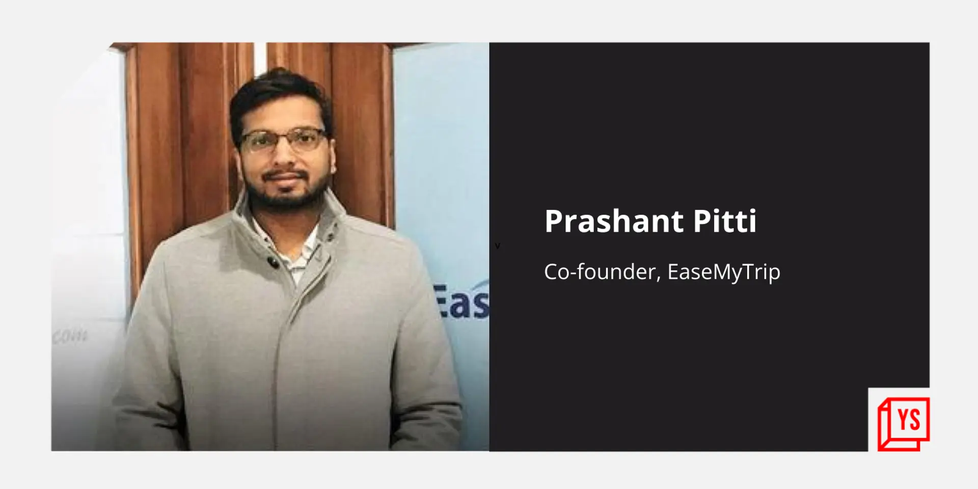 From bootstrapped to IPO, how EaseMyTrip remained unaffected even as pandemic decimated the travel economy
