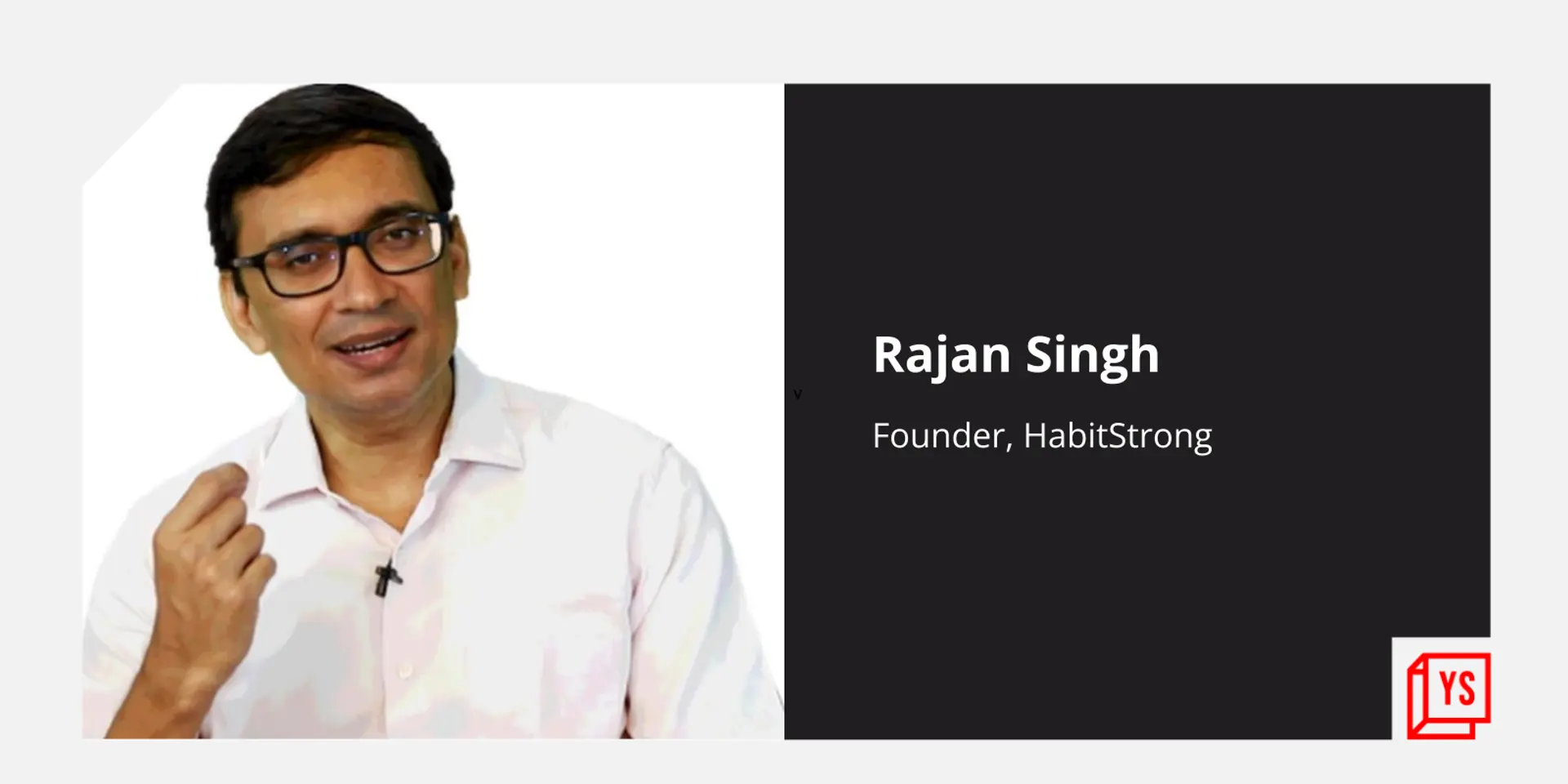 Entrepreneur Rajan Singh reveals how habits and a 'solid' morning routine can make or break a person