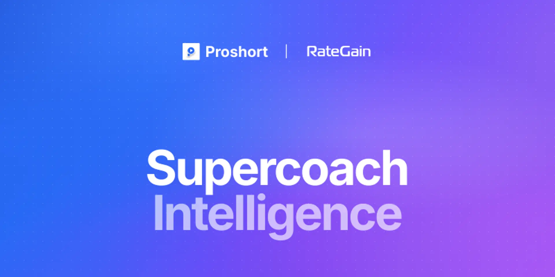 Proshort wins enterprise adoption with RateGain for its AI-native revenue platform