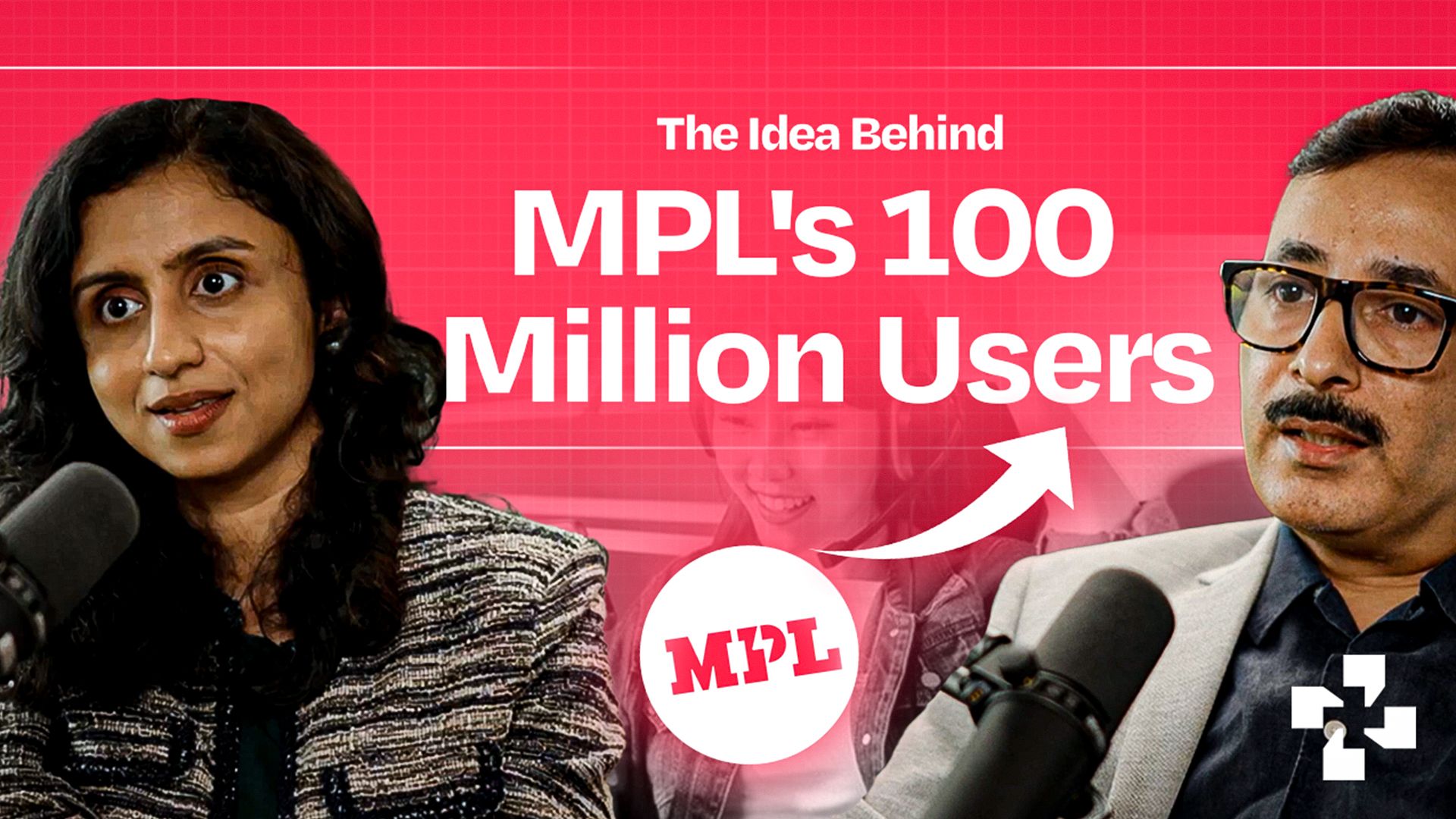 Conversation Crafters Episode 3 |  The Idea Behind MPL’s 100 Million Users
