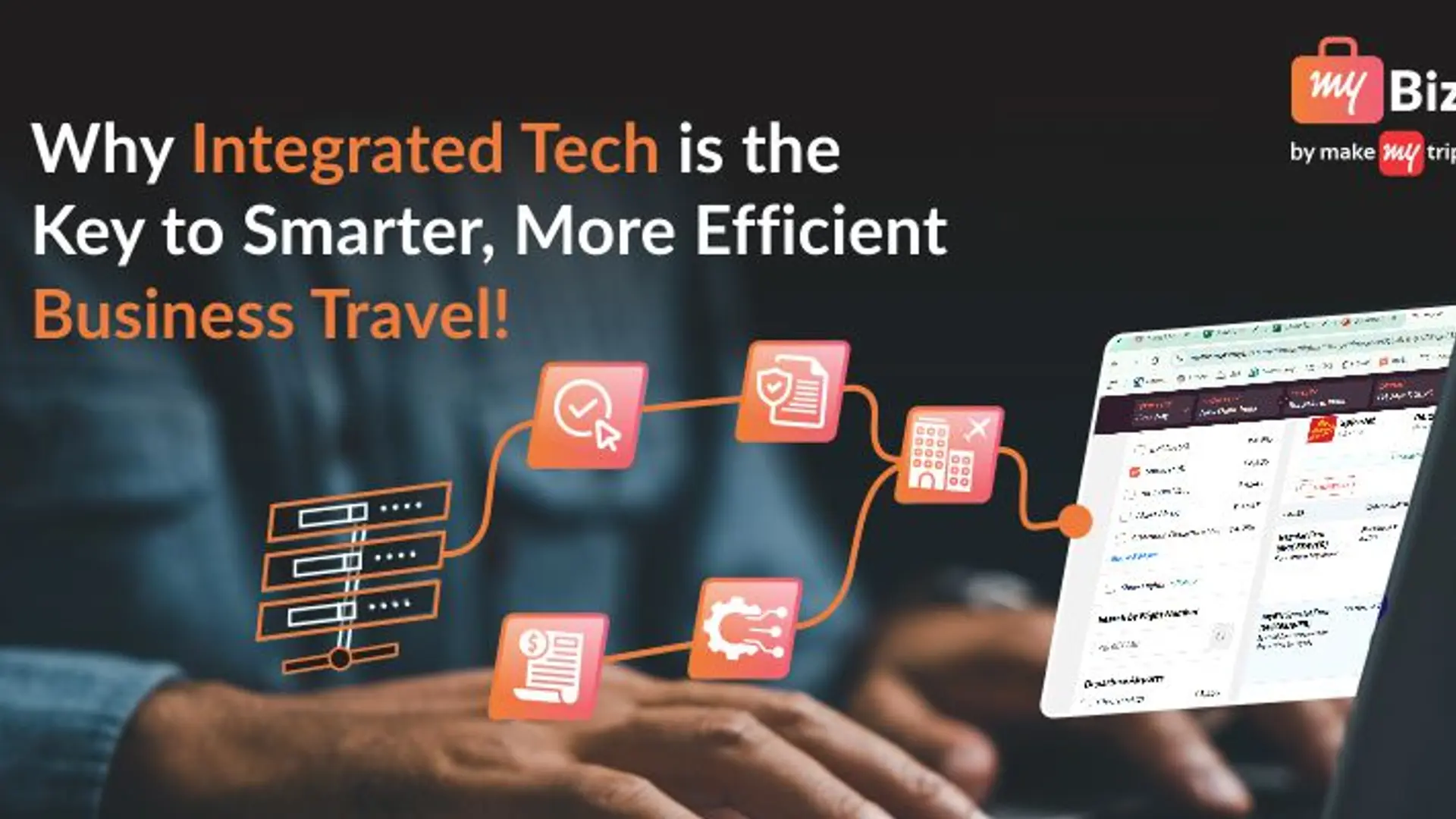 Why Integrated Tech Is the Key to Smarter, More Efficient Business Travel