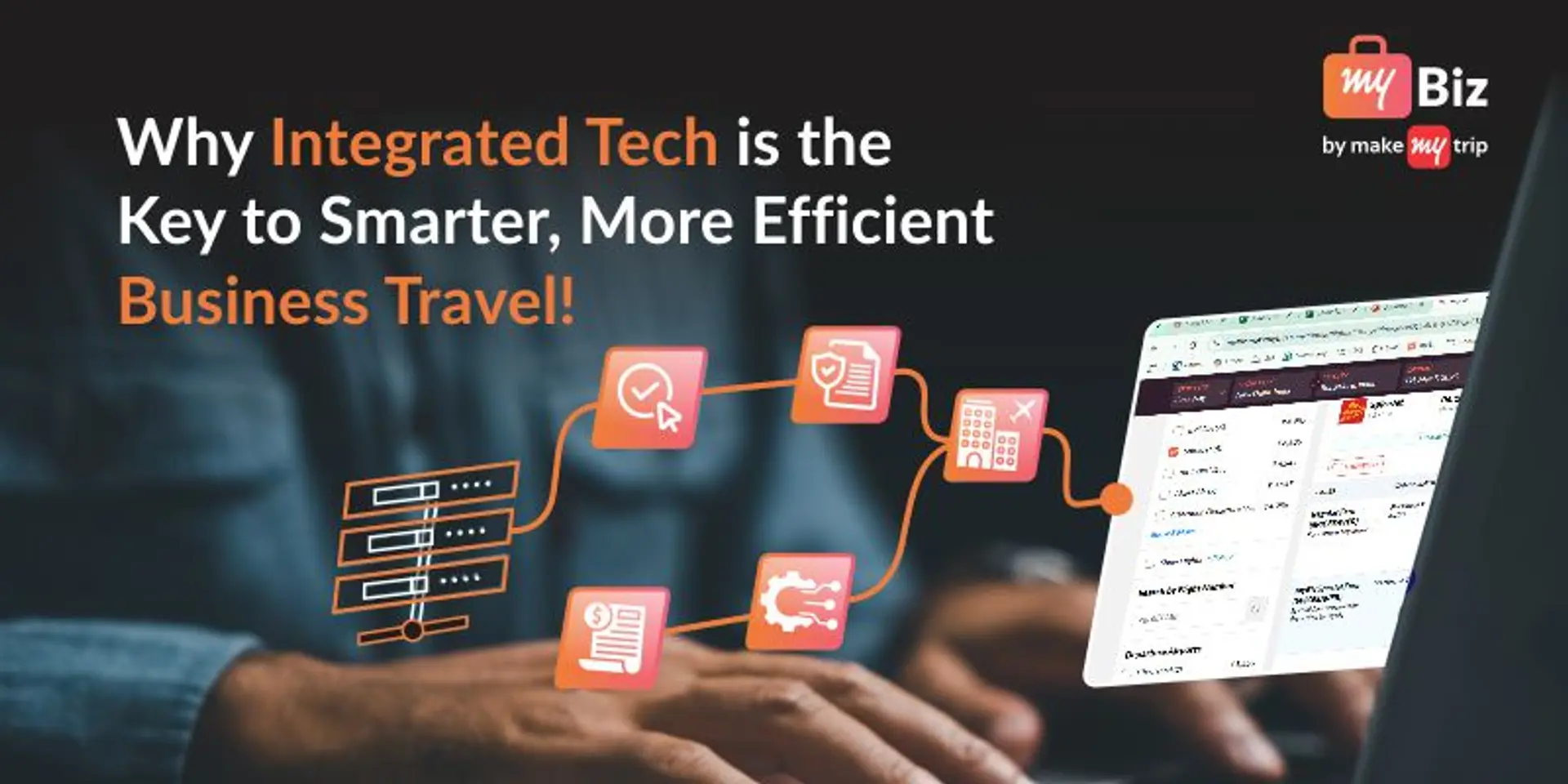 Why Integrated Tech Is the Key to Smarter, More Efficient Business Travel
