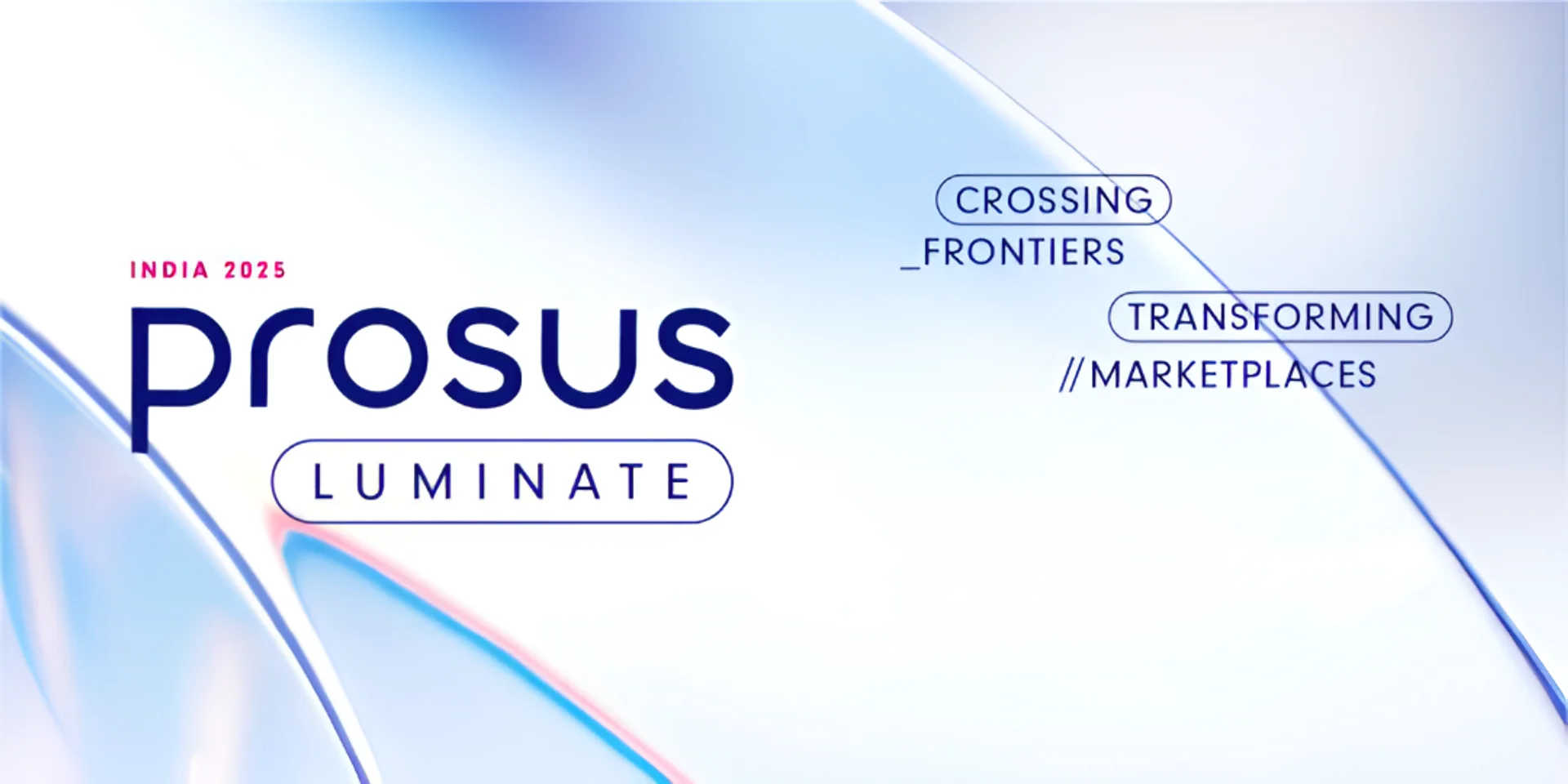 Building the future, from India outward: Highlights from Prosus ...