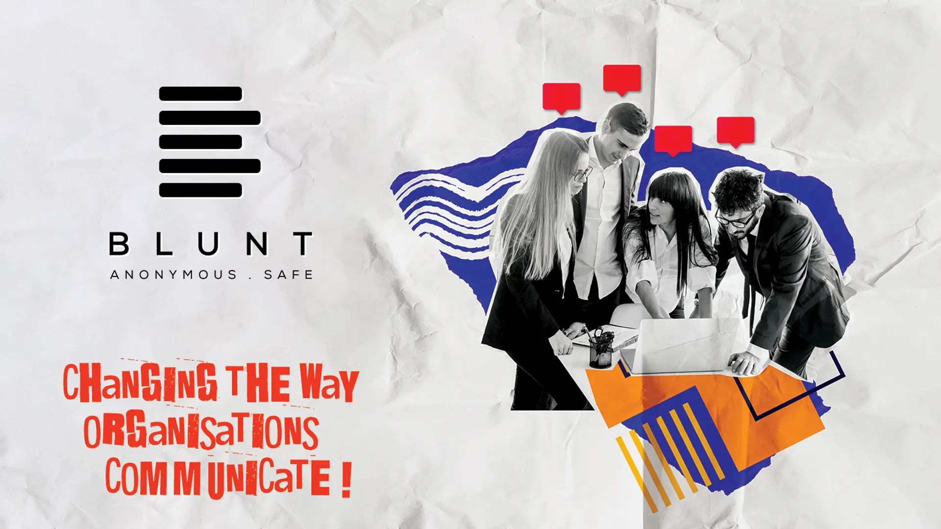 How Blunt is redefining workplace communication with anonymity