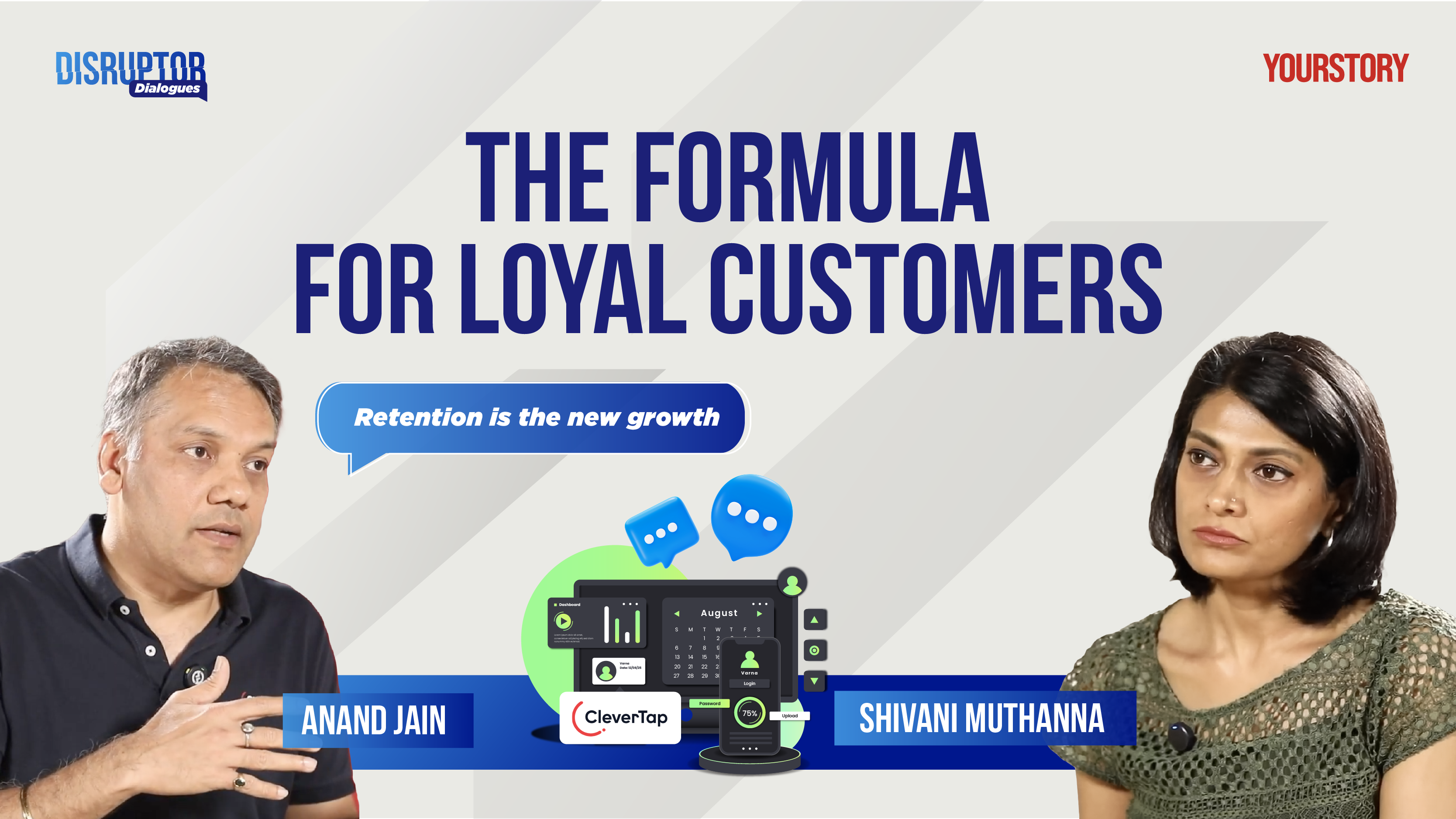 The Formula for Loyal Customers: " Retention is the new growth " 
