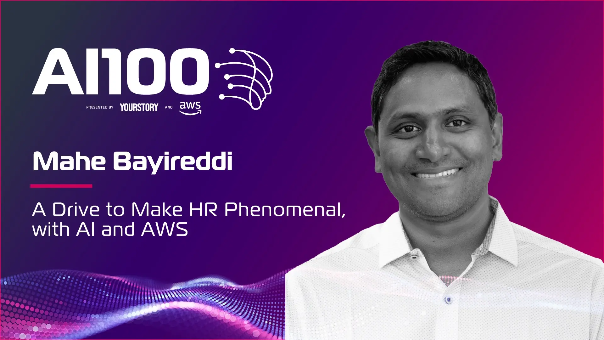 A Drive to Make HR Phenomenal, with AI and AWS