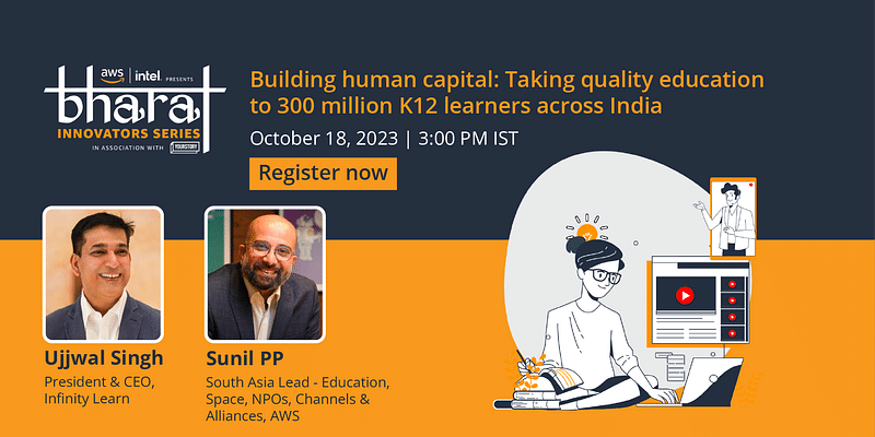 Join AWS Bharat Innovators Series’ fireside chat to unravel Infinity Learn's quest for quality education in India
