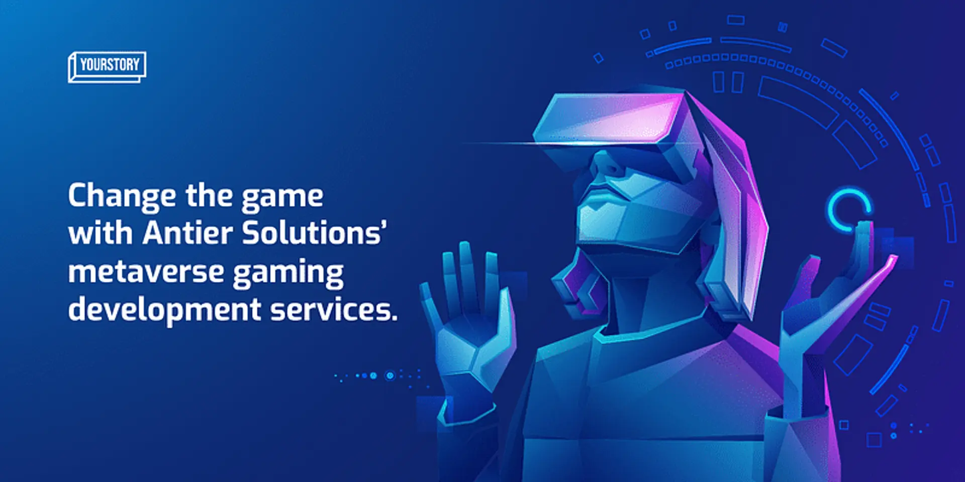 How Antier aced the gamification and financialisation of metaverse through blockchain
