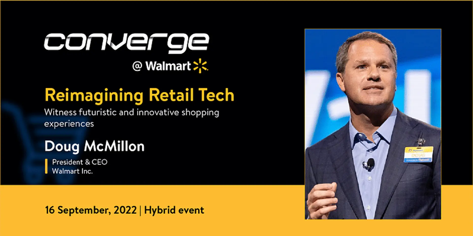 Walmart’s Doug McMillon speaks about ‘invisible’ tech that improves customer experiences