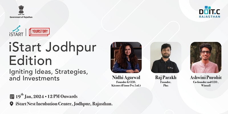 iStart Jodhpur Edition: A confluence to empower startups in Rajasthan