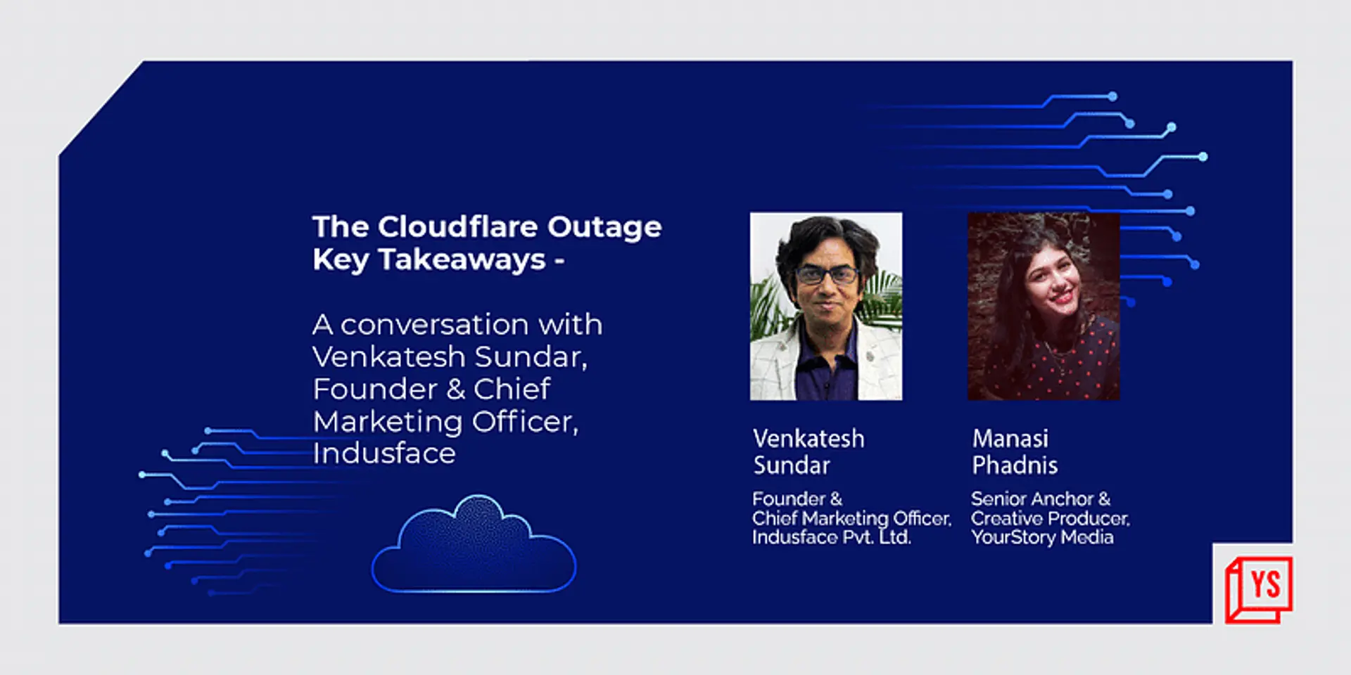 Outages and failures should not impact anything else outside the service value: Venkatesh Sundar of Indusface