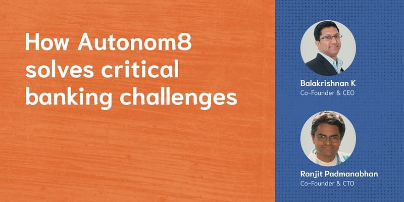 How Autonom8’s low-code SaaS platform helps solve challenges faced by banking institutions