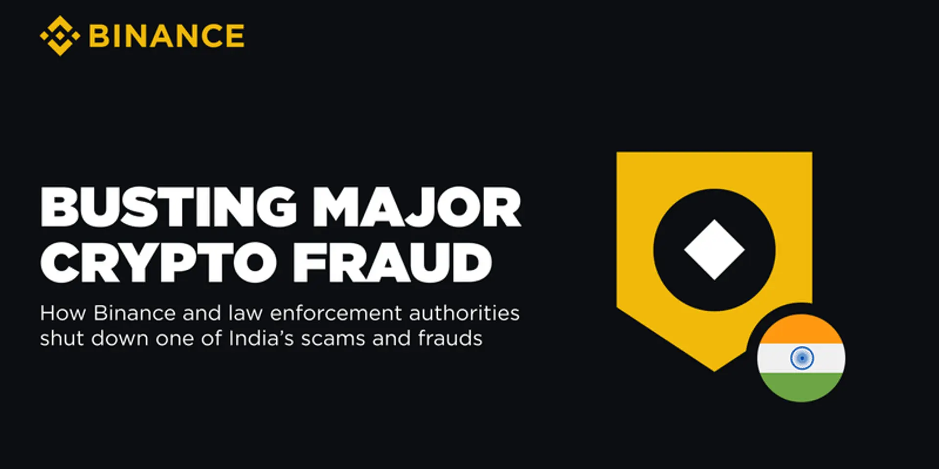 Crypto Scam Battle: How Binance and law enforcement are cracking down scams and frauds in India