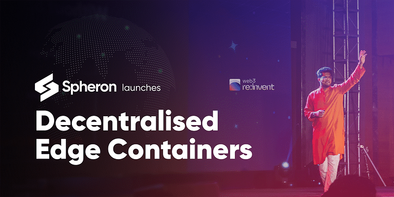 Unveiling the Future: Sneak peek from Web3 Re:invent event by Spheron Network