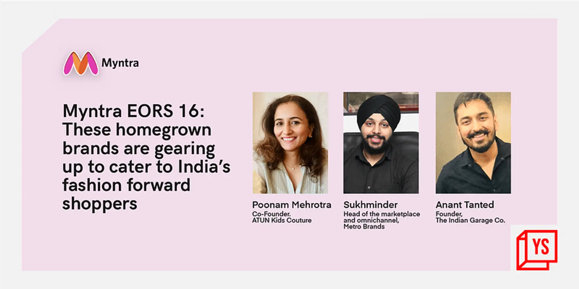 Myntra EORS 16: These homegrown brands are gearing up to cater to India’s fashion forward shoppers