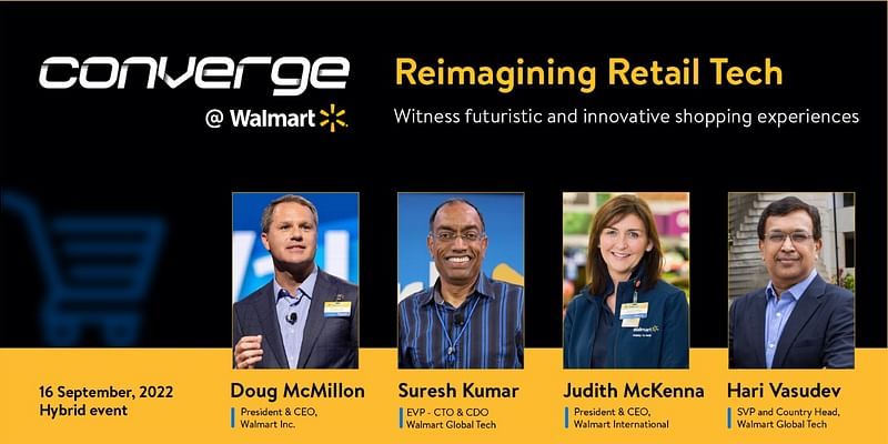 The world’s retail tech pioneer shares how it is reimagining retail at Converge @ Walmart 2022