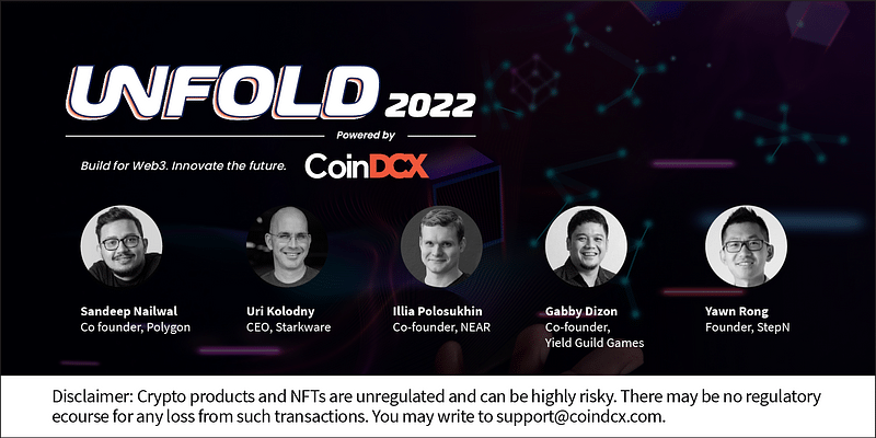 Get ready to decode the future of Web3 with CoinDCX’s UNFOLD 2022