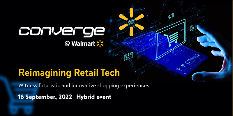 India’s biggest retail tech event Converge @ Walmart is back 

