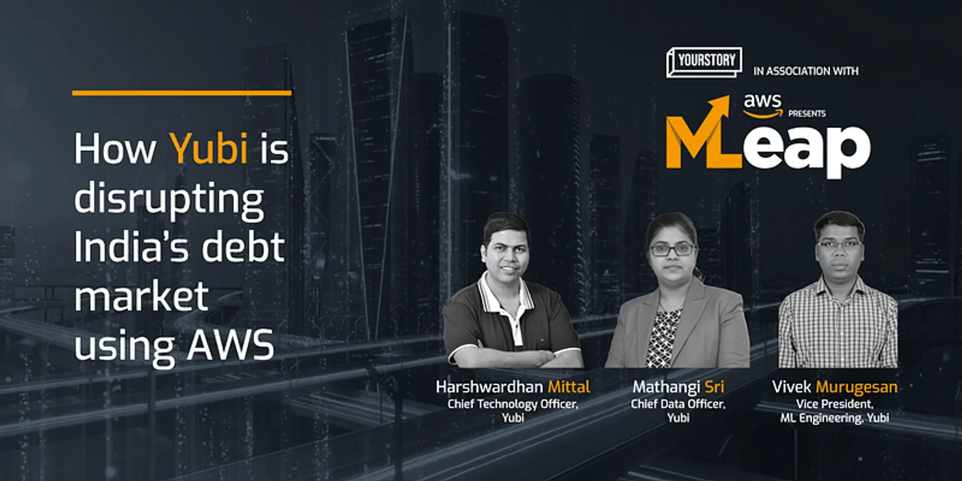 How fintech platform Yubi is unlocking limitless possibilities for Indian enterprises using AWS
