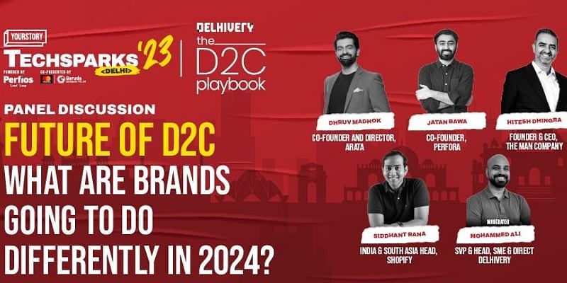 Future of D2C - What are Brands going to do differently in 2024?