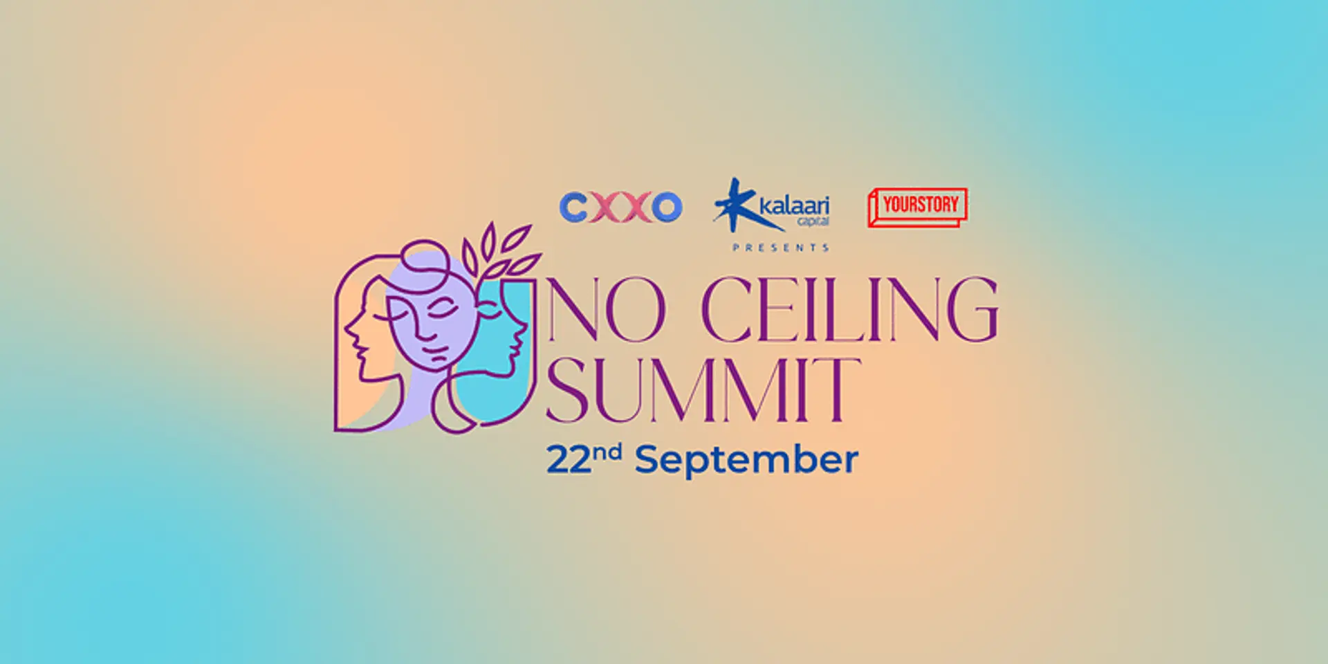 YourStory and CXXO’s ‘No Ceiling Summit’ to bring together India’s top women in business, changemakers and emerging leaders