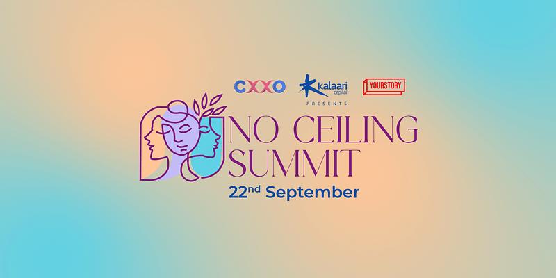 YourStory and CXXO’s ‘No Ceiling Summit’ to bring together India’s top women in business, changemakers and emerging leaders