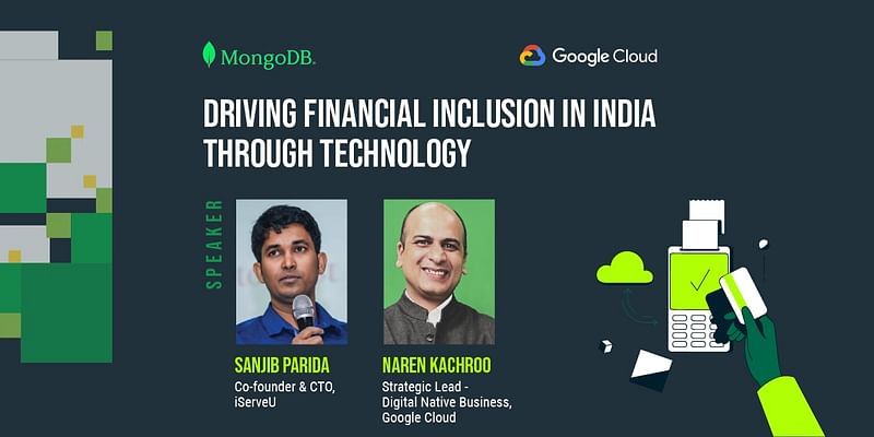  Driving Financial Inclusion in India through technology
