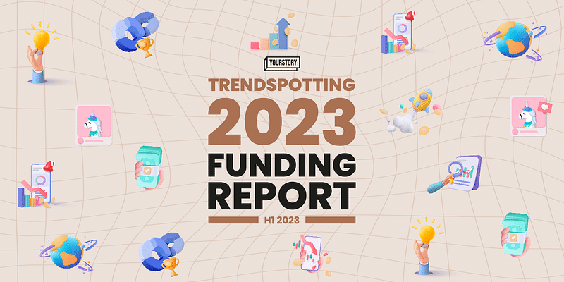 H1 2023 funding: 25 insights that redefined India's startup landscape in H1 2023