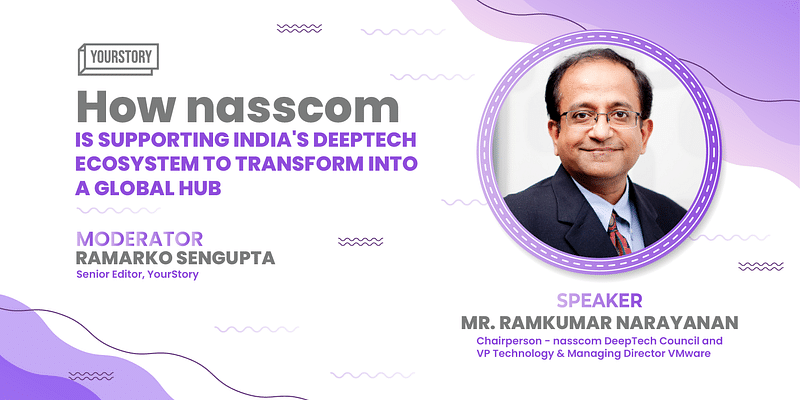 nasscom's vision for transforming India into a global deeptech hub