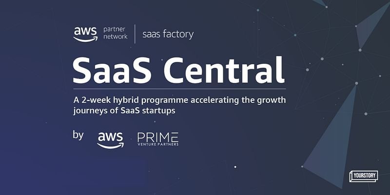 SaaS Central is back with its 2-week hybrid programme for early-stage Indian startups 
