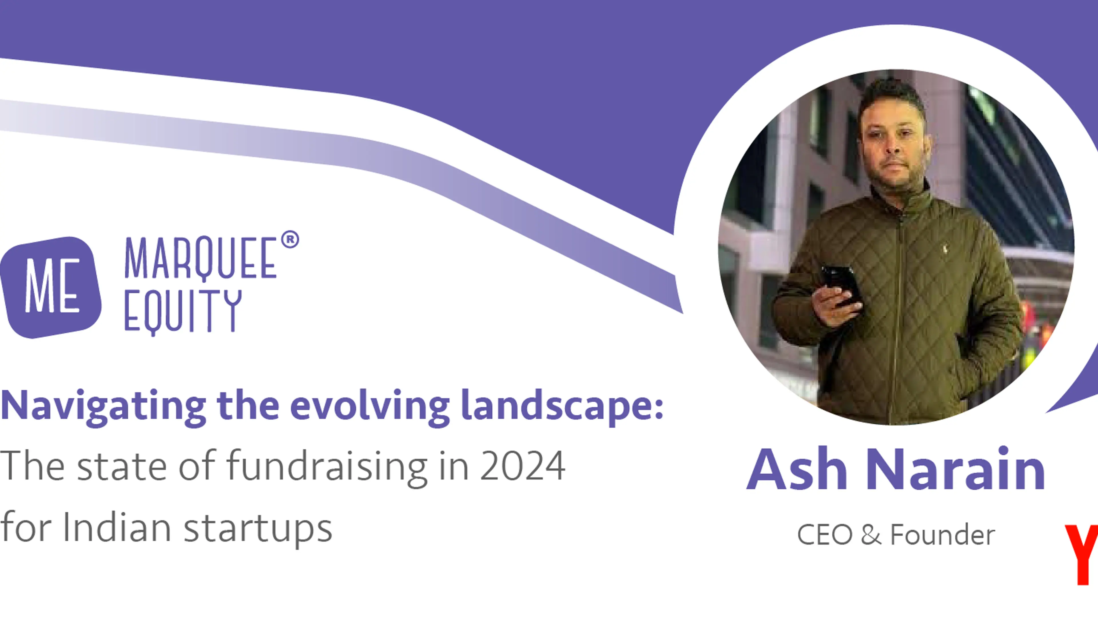 Navigating the evolving landscape: The state of fundraising in 2024 for Indian startups