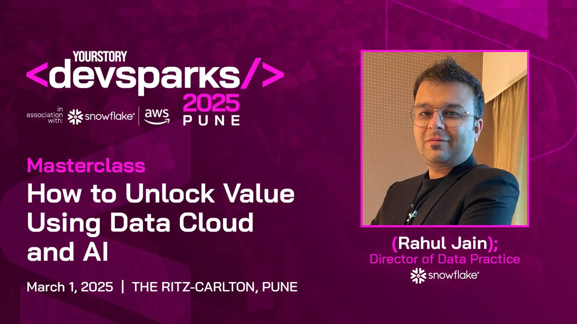 Putting your data to work: An exclusive masterclass with Snowflake at DevSparks Pune