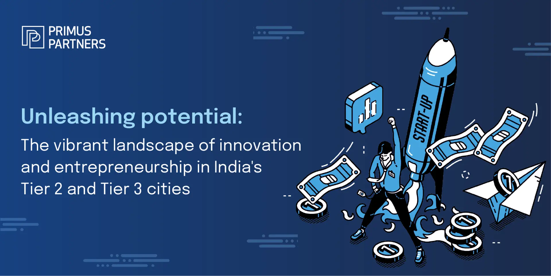 Unleashing potential: The vibrant landscape of innovation and entrepreneurship in India's Tier 2 and Tier 3 cities