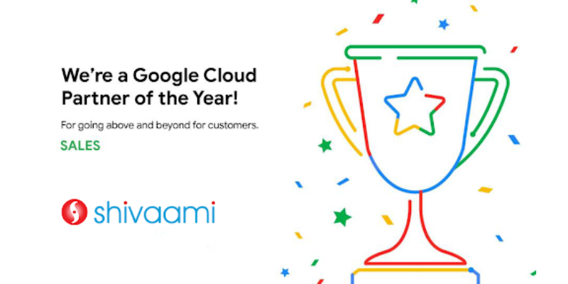Shivaami Wins Google Cloud Sales Partner of the Year 2023 Award – India