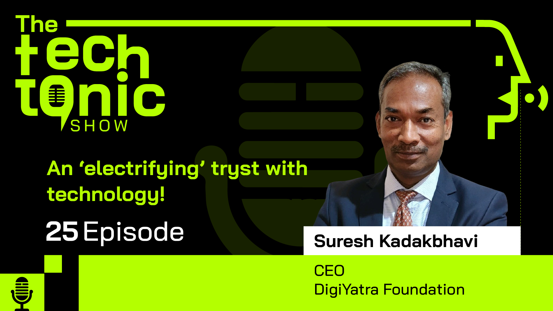 The TechTonic Show feat. DigiYatra’s Suresh Khadakbhavi