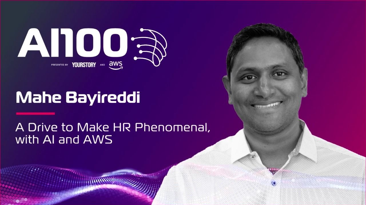 Mahe Bayireddi- A drive to make HR Phenomenal with AI and AWS