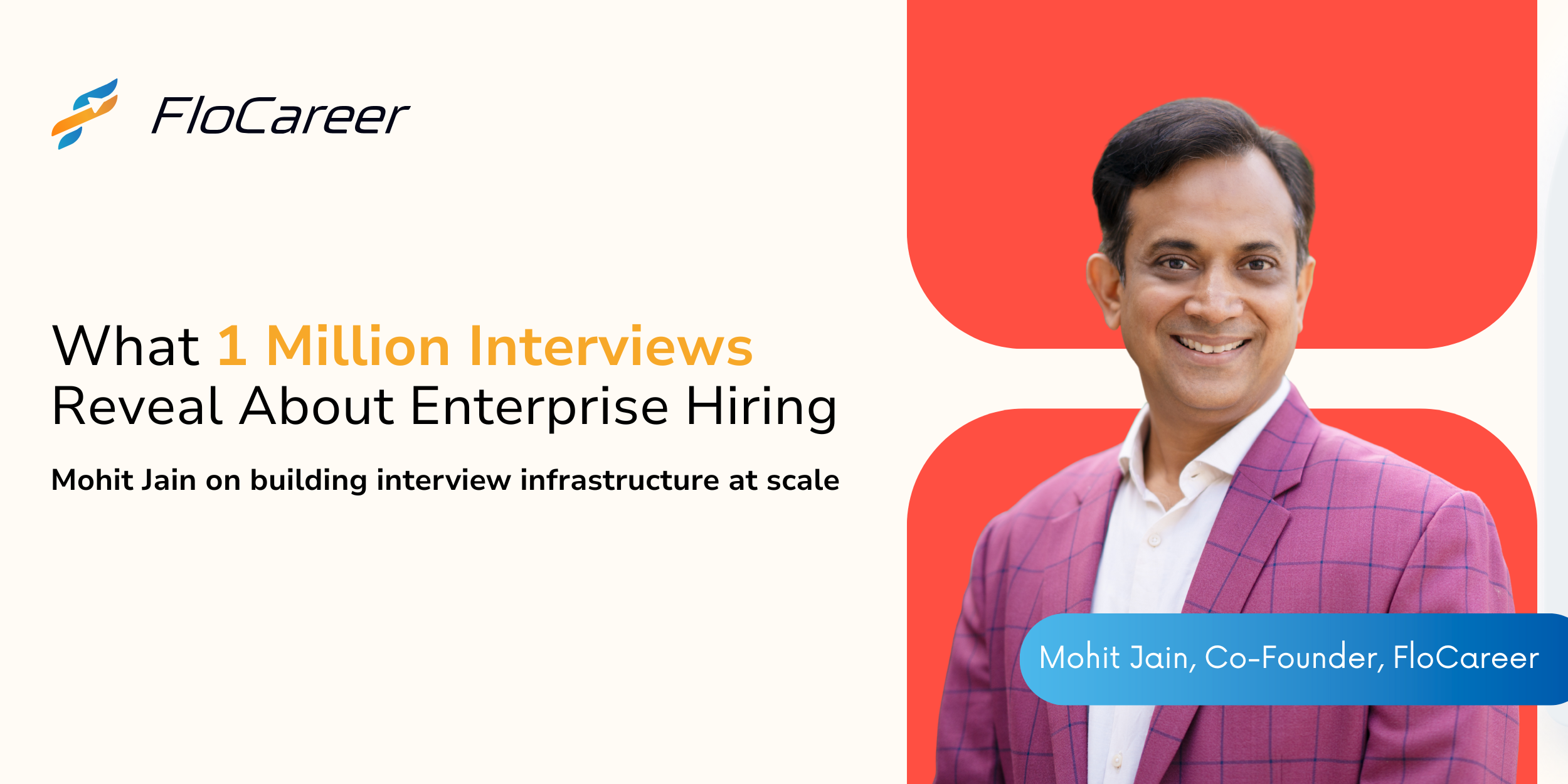 What one million interviews taught FloCareer about hiring at enterprise scale
