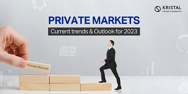 Numbers over narratives: 2022 was a year of readjustments in private markets 

