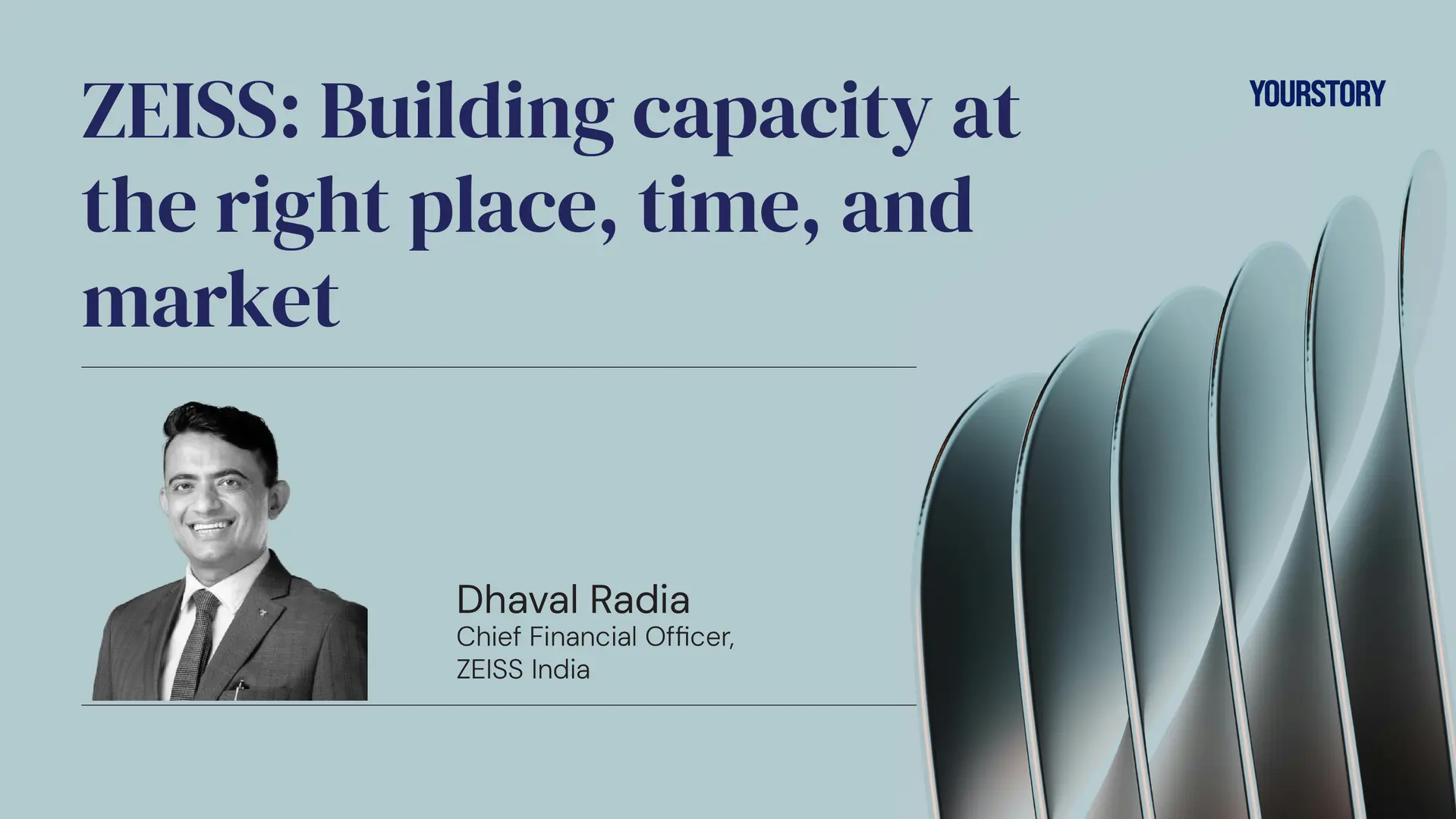 ZEISS: Building capacity at the right place, time, and market