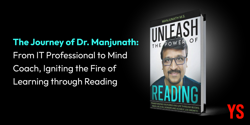 The journey of Dr Manjunath: From IT professional to mind coach, igniting the fire of learning through reading