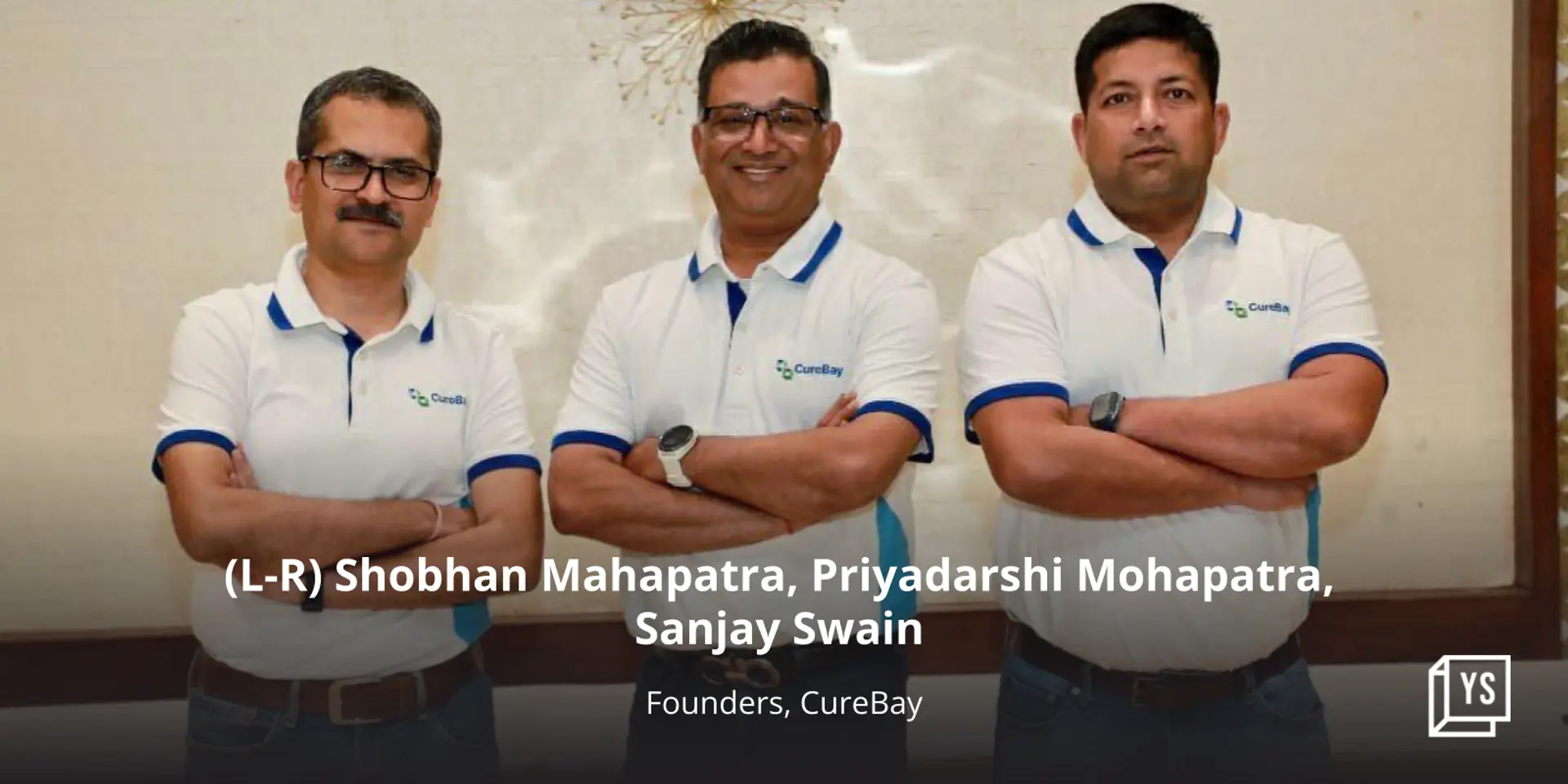 Healthtech startup CureBay raises Rs 50 Cr in Series A round led by Elevar Equity
